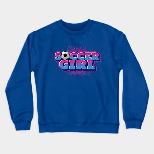 SOCCER Girl Summer Sports Crewneck Sweatshirt